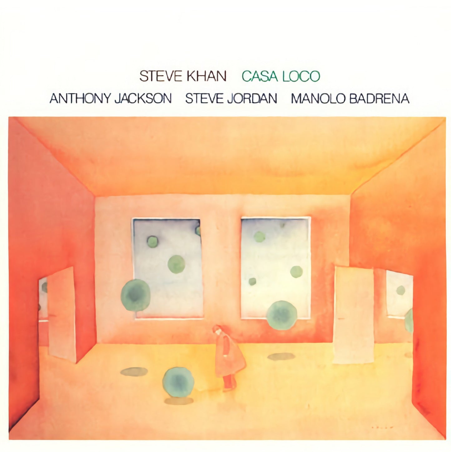 Steve Jordan's "Casa Loco"